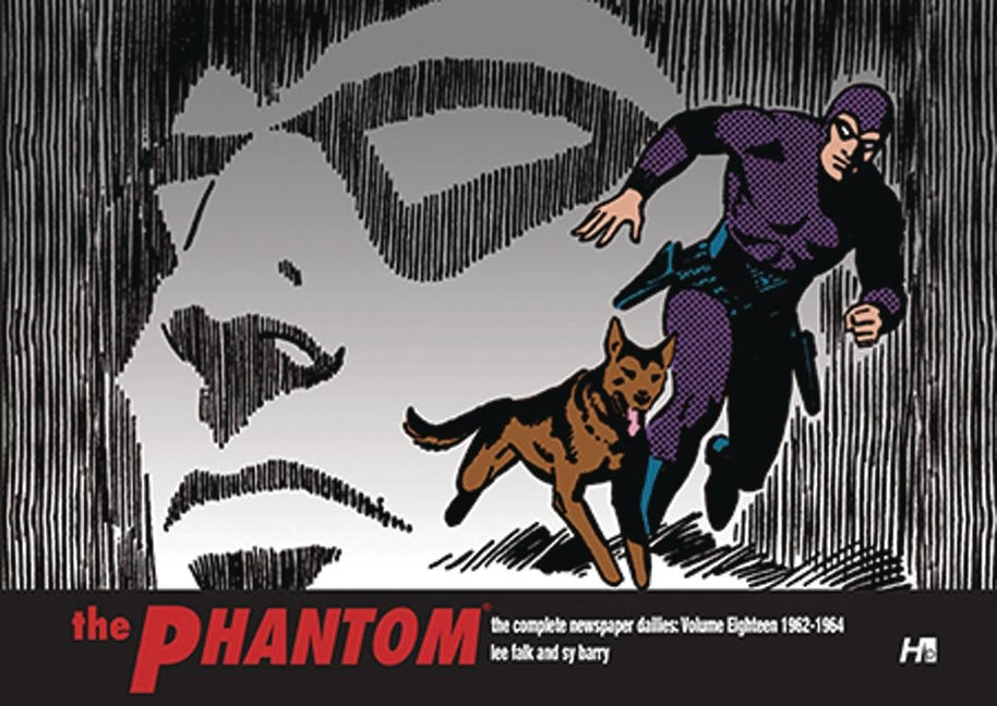 The Phantom: The Complete Newspaper Dailies Volume 18: 1962-1964