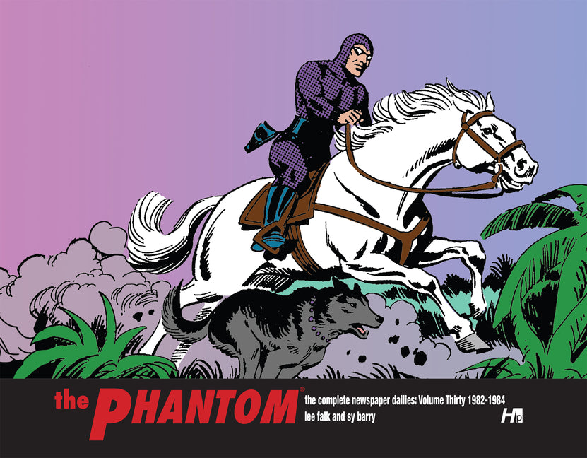 The Phantom: The Complete Newspaper Dailies Volume 30: 1982-1984