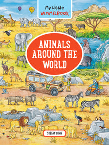 My Little Wimmelbook(r)--Animals Around the World: A Look-And-Find Book (Kids Tell the Story)