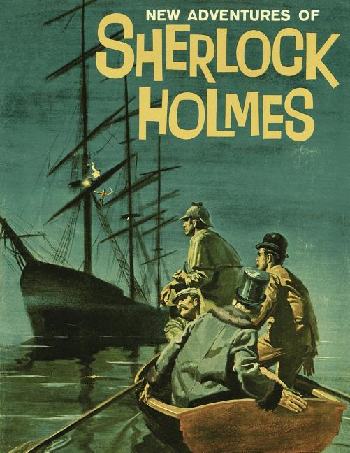 New Adventures of Sherlock Holmes: (Dell Comic Reprint)