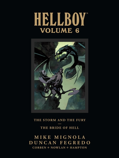 Hellboy Library Edition Volume 6: The Storm and the Fury and the Bride of Hell