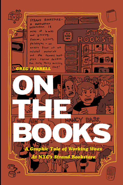 On the Books: A Graphic Tale of Working Woes at Nyc's Strand Bookstore
