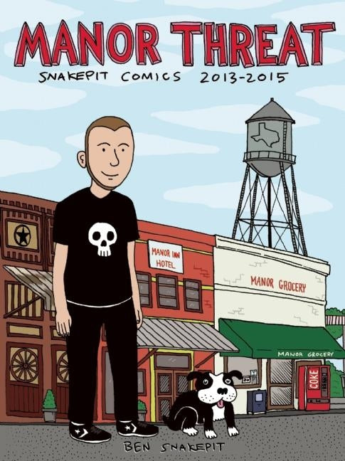 Manor Threat: Snake Pit Comics 2013-2015