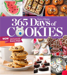 Taste of Home 365 Days of Cookies: Features Seasonal Recipes and Baking Tips