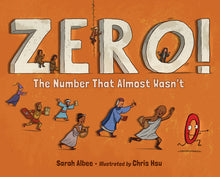 Zero! the Number That Almost Wasn't