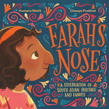 Farah's Nose: A Celebration of South Asian Heritage and Family