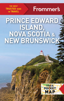 Frommer's Prince Edward Island, Nova Scotia and New Brunswick