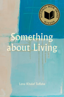 Something about Living: National Book Award Winner