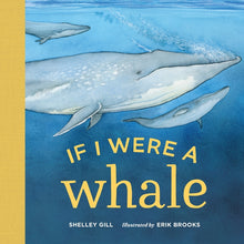 If I Were a Whale: A Board Book for Toddlers Ages 1-3