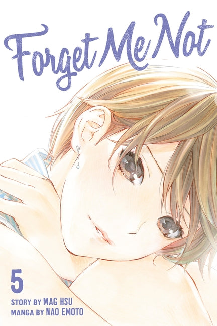 Forget Me Not, Volume 5