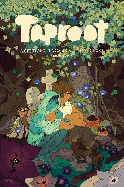 Taproot: A Story about a Gardener and a Ghost 2nd Edition