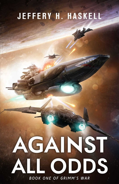 Against All Odds (Grimm's War, Book 1)