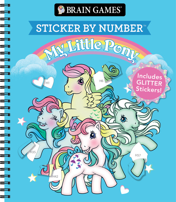 Brain Games - Sticker by Number: My Little Pony - For All Ages Includes Glitter Stickers Perforated, Spiral Bound Nostalgic Activity Book Gift