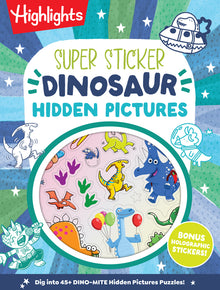 Super Sticker Dinosaur Hidden Pictures: Kids Dinosaur Activity Book with Classic Hidden Pictures Puzzles, Jurassic Adventure Scenes and Holographic Fo