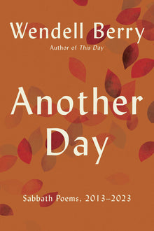 Another Day: Sabbath Poems, 2013 - 2023