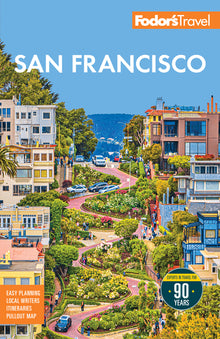 Fodor's San Francisco: With the Best of Napa & Sonoma