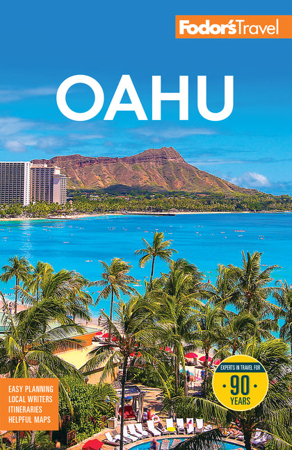 Fodor's Oahu: With Honolulu, Waikiki & the North Shore