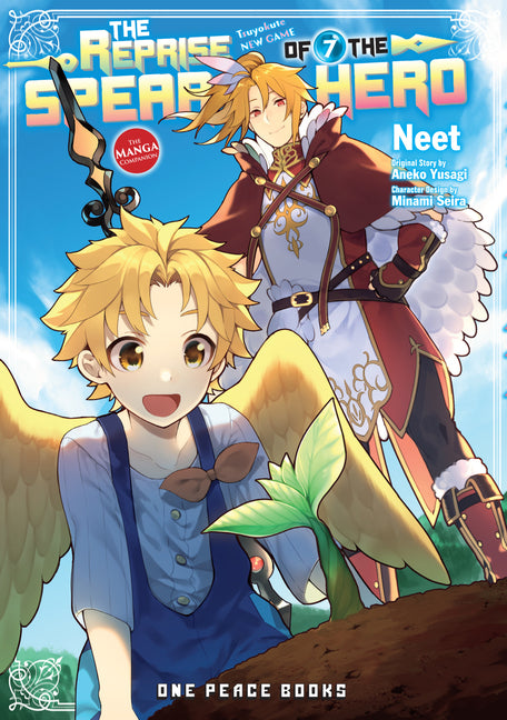 The Reprise of the Spear Hero Volume 07: The Manga Companion