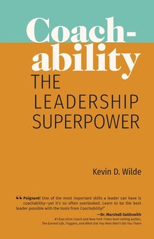 Coachability: The Leadership Superpower