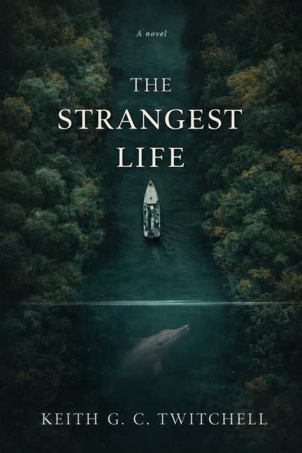The Strangest Life