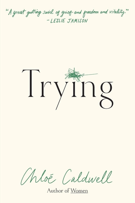 Trying: A Memoir