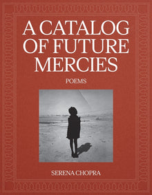A Catalog of Future Mercies: Poems