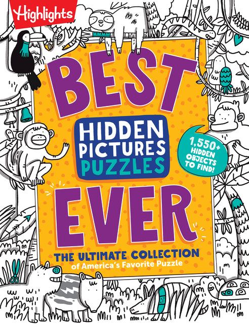 Best Hidden Pictures Puzzles Ever: 144-Page Puzzle Book with Over 1,500 Hidden Objects, Classic Search-And-Find Puzzles and Travel Activities for Kids