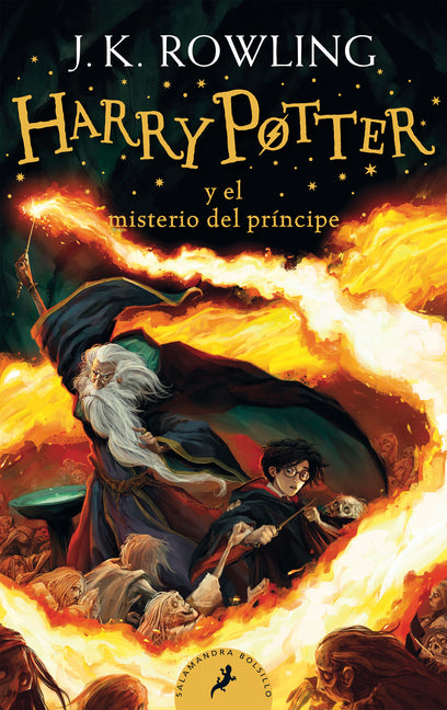 Harryâ Potter Y El Misterio del Prã-Ncipe / Harry Potter and the Half-Blood Prince = Harry Potter and the Half-Blood Prince