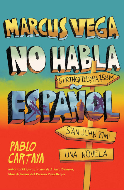 Marcus Vega No Habla Español / Marcus Vega Doesnâ (Tm)T Speak Spanish