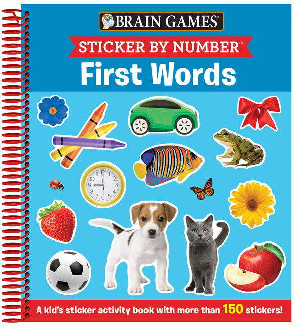 Brain Games - Sticker by Number: First Words (for Kids Ages 3-6): A Kid's Sticker Activity Book with More Than 150 Stickers!