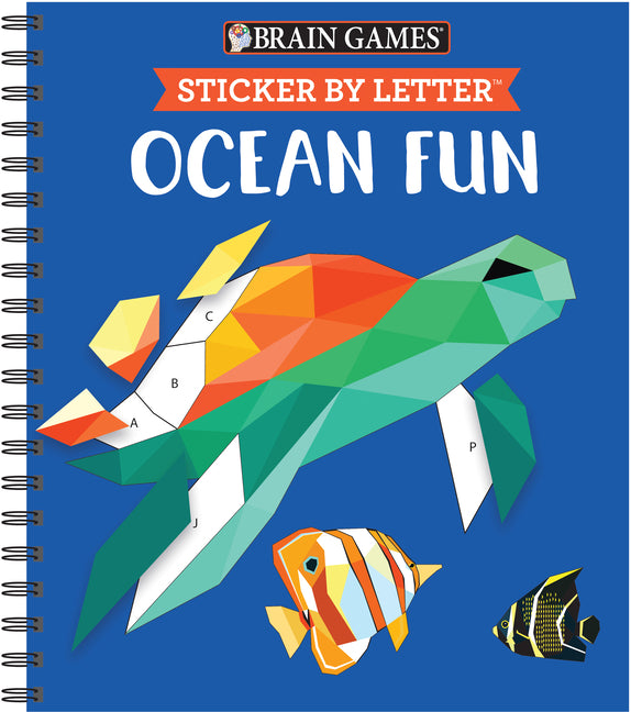 Brain Games - Sticker by Letter: Ocean Fun (Sticker Puzzles - Kids Activity Book) [With Sticker(s)]