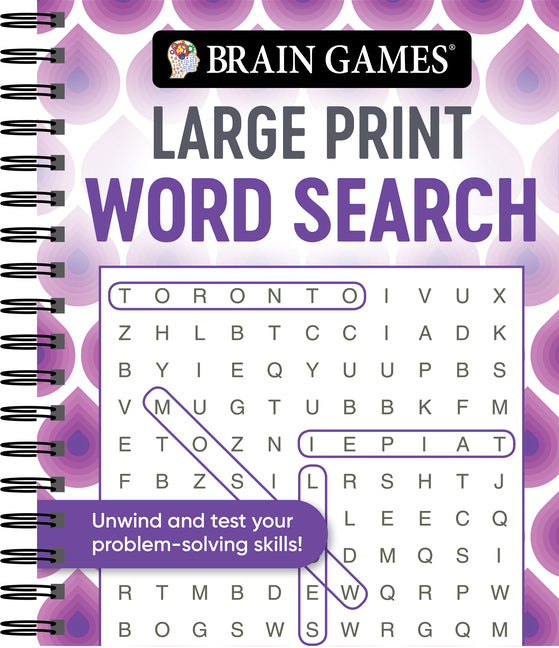 Brain Games - Large Print Word Search: Unwind and Test Your Problem-Solving Skills Easy to Read, Fun to Solve Gift for Adults & Seniors