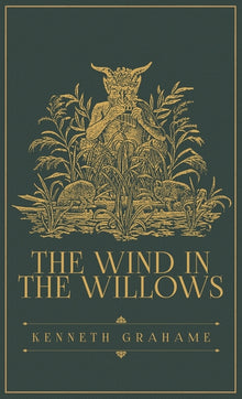 The Wind in the Willows: The Original 1908 Edition