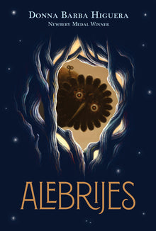 Alebrijes: The Last Cuentista Book 2