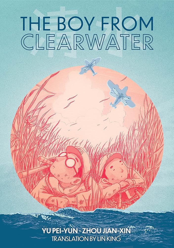 The Boy from Clearwater: Book 1 cover image