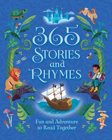 365 Stories and Rhymes Treasury Blue: Fun and Adventure to Read Together