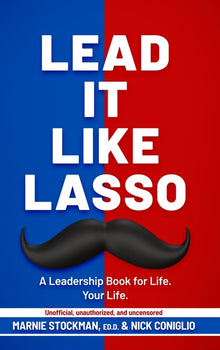 Lead It Like Lasso