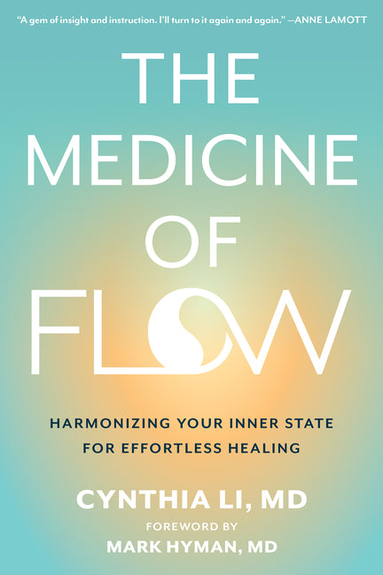 The Medicine of Flow: Harmonizing Your Inner State for Effortless Healing