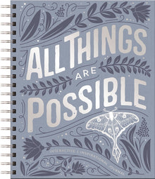 All Things Are Possible: Interactive Inspirational Journal (a 100-Day Devotional Journey Focused on Scripture, Gratitude, Wellness, Prayer, Reflection