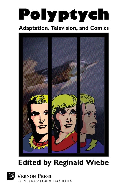 Polyptych: Adaptation, Television, and Comics