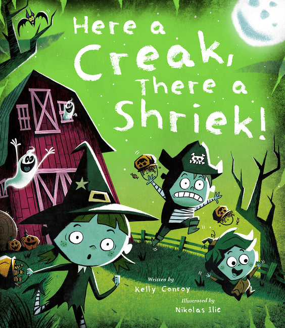 Here a Creak, There a Shriek!