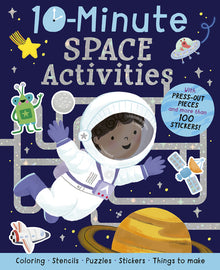 10-Minute Space Activities: With Press-Out Pieces and More Than 100 Stickers!