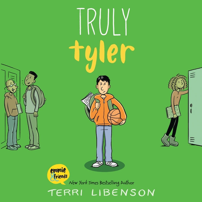 Emmie & Friends: Truly Tyler: A Graphic Novel