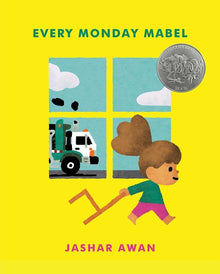 Every Monday Mabel: (Caldecott Honor)