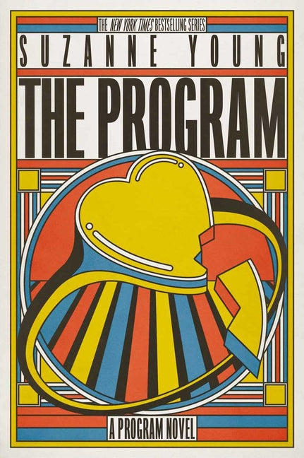 The Program: A Program Novel