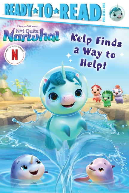 Kelp Finds a Way to Help!: Ready-To-Read Pre-Level 1