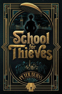 The School for Thieves
