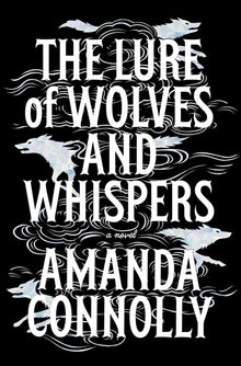 The Lure of Wolves and Whispers