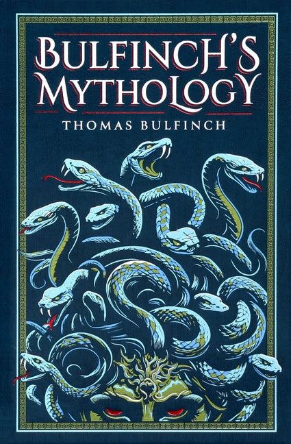 Bulfinch's Mythology (Deluxe Leatherbound Edition)