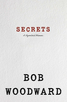 Secrets: A Reporter's Memoir